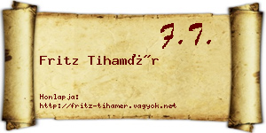 Fritz Tihamér névjegykártya
